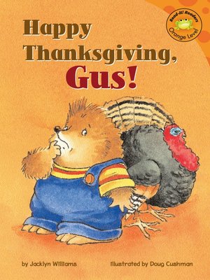cover image of Happy Thanksgiving, Gus!